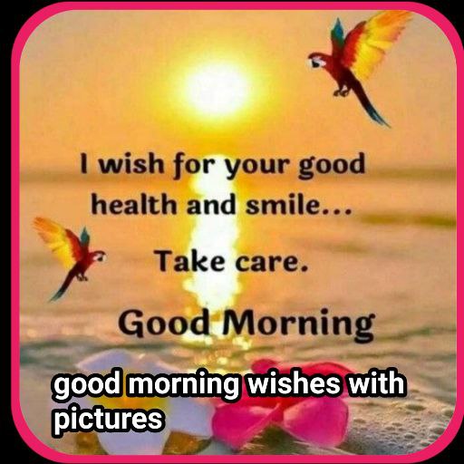 good morning wishes withimages