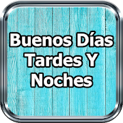Frases De Buenos Días, Tardes Y Noches 1.1.5 Icon