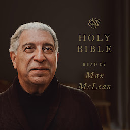 Icon image ESV Audio Bible, Read by Max McLean