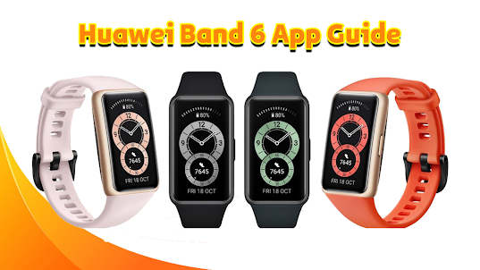 Huawei Band 6 App Guide