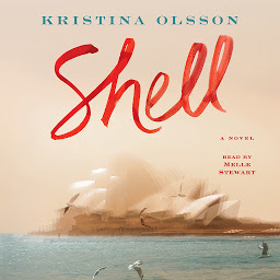 Obraz ikony: Shell: A Novel