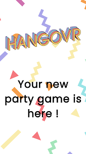Hangovr drinking game