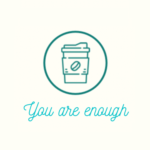 You are Enough Coffee logo