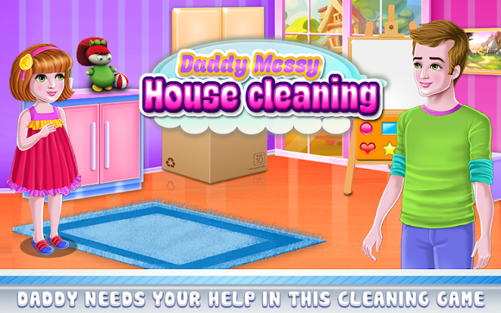 Daddy Messy House Cleaning APK