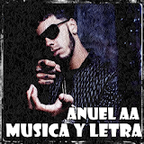 Anuel AA Musica y Letra 2017 icon