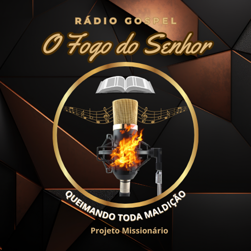 Rádio Gospel O Fogo do Senhor