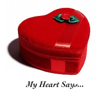 My Heart Says...