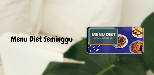 Menu Diet Seminggu