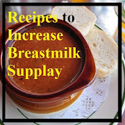 Recipes to Increase Breastmilk Supply