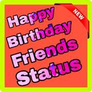 Friends Birthday Status | दोस्त का जन्मदिन