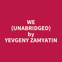 图标图片“We (Unabridged): optional”