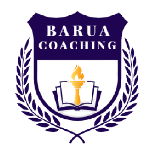 BARUA COACHING CLASSES