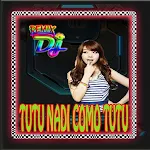 Cover Image of Download DJ TUTU NADI COMO SLOW REMIX 1.7.0 APK