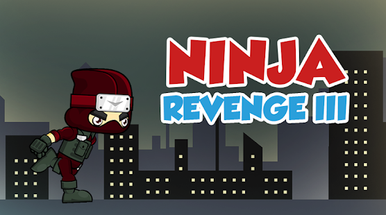 Ninja Revenge 3 - Ninja game Screenshot