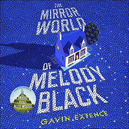 Icon image The Mirror World of Melody Black