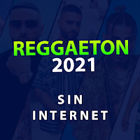 Reggaeton 2021 Sin Internet