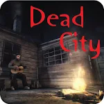Cover Image of ダウンロード Dead City  APK