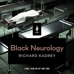 Icon image Black Neurology: A Short Horror Story