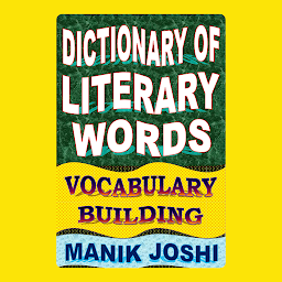 Imagen de icono Dictionary of Literary Words: Vocabulary Building