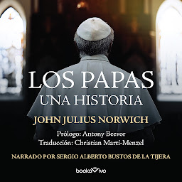Obraz ikony: Los Papas: Una historia (A History)