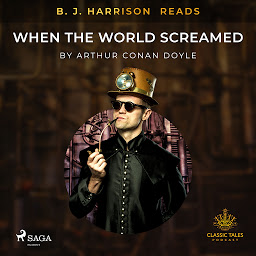 Icon image B. J. Harrison Reads When the World Screamed