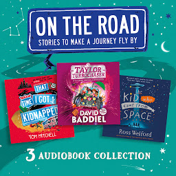 Immagine dell'icona On the Road: Stories to Make a Journey Fly By: That Time I Got Kidnapped, The Taylor Turbochaser, The Kid Who Came from Space