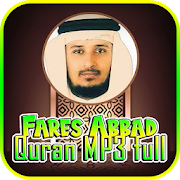 Fares Abbad : Quran 30 Juz Offline MP3