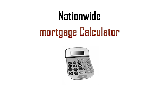 Nationwide Mortgage Calculator