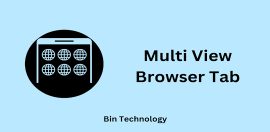 Multi View Browser Tab