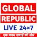 Global Republic Live 24x7