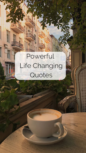 Premium Life Changing Quotes