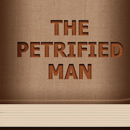 Icon image The Petrified Man