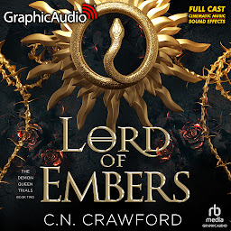 Icon image Lord of Embers [Dramatized Adaptation]: The Demon Queen Trials 2