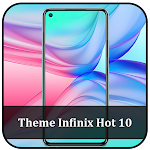 Cover Image of Download Theme for Infinix Hot 10 | Inf  APK