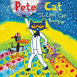 Symbolbild für Pete the Cat and the Cool Cat Boogie