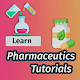 Learn Pharmaceutics Tutorials