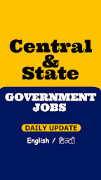 Govt Jobs - Central and State Govt Job Daily Alert
