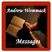 Andrew Wommack Messages