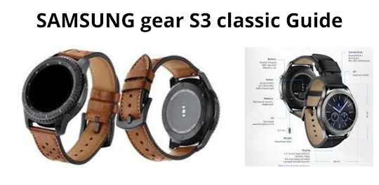 SAMSUNG gear S3 classic Guide