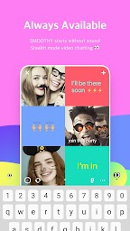 SMOOTHY -  Group Video Chat with