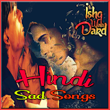 Hindi Sad Songs Ishq Wala Dard icon
