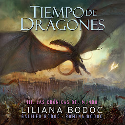 Icon image Tiempo de Dragones 3. Las crónicas del mundo (Tiempo de dragones)