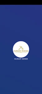 Hungry Miner