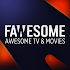 Fawesome - Movies & TV Shows1.9 (Mobile) (Mod)
