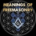 The Meanings of Masonry