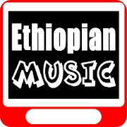 ETHIOPIAN, AMHARIC, ERITREAN Music Videos 2018