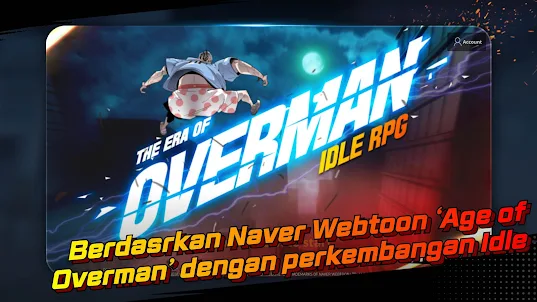 The Era of Overman : Idle RPG