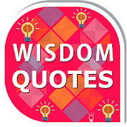 Wisdom Quotes