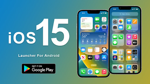 iOS 15 launcher for Android
