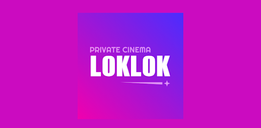 Loklok Dramas & Advice Movies